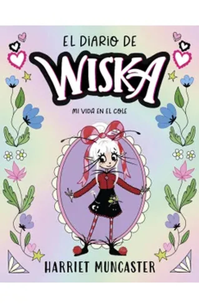Portada de El diario de Wiska 1: Mi vida en el cole