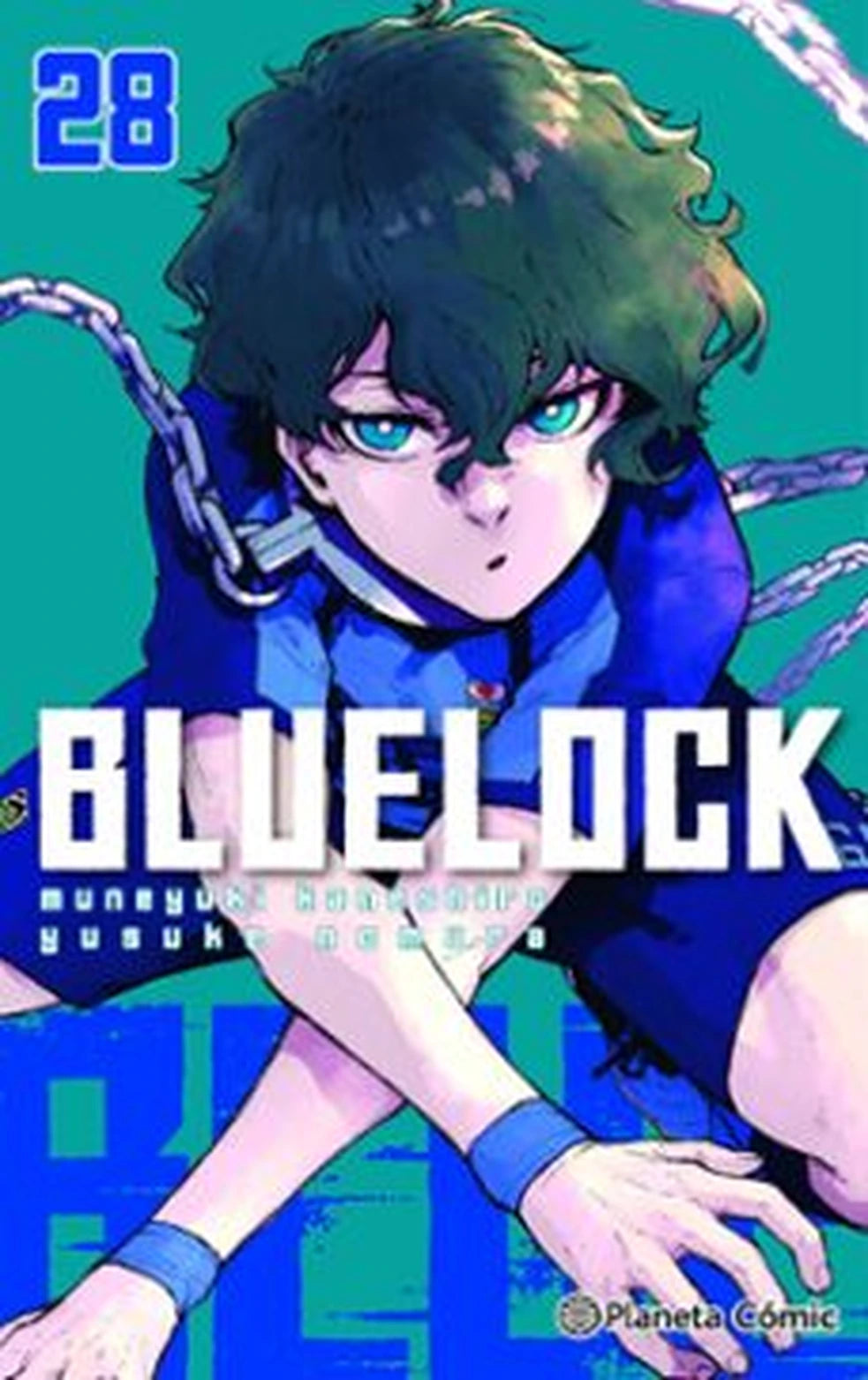 Portada de Blue Lock 28, de Muneyuki Kaneshiro y Yusuke Nomura. Manga publicado por Planeta Cómic.