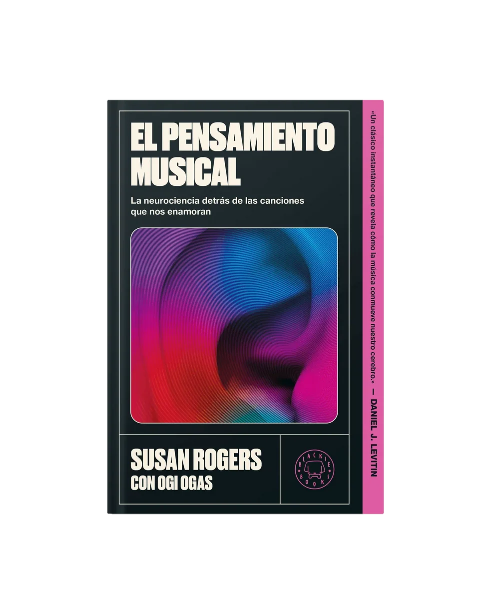 Portada del libro El pensamiento musical, de Susan Rogers y Ogi Ogas