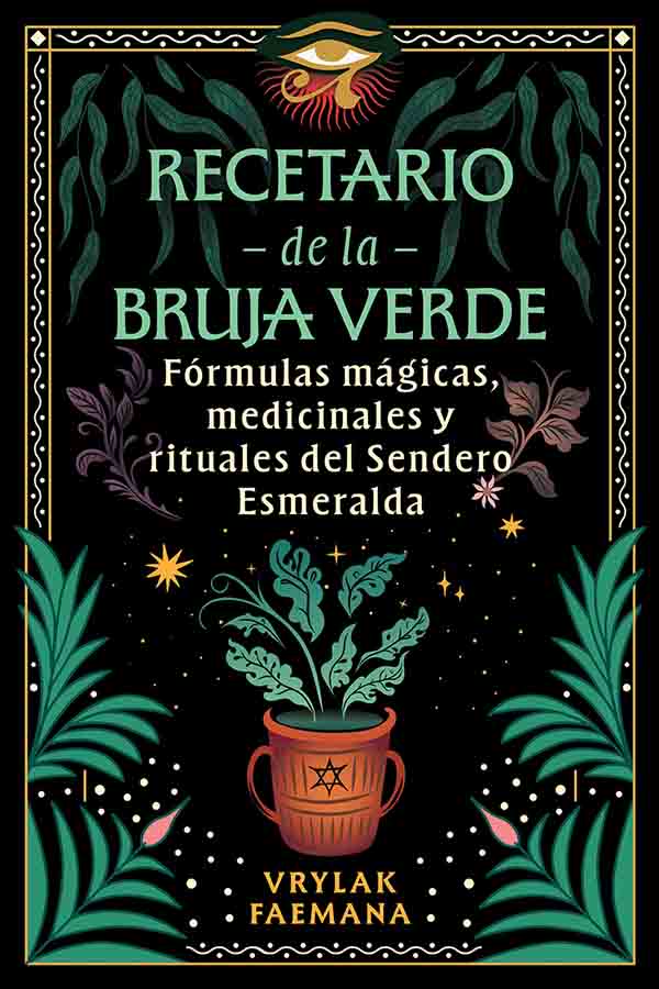 Portada de libro Recetario de la bruja verde, de Vrylak Faemana