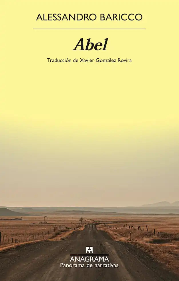 Portada del libro 'ABEL - ALESSANDRO BARICCO | NOVELA CONTEMPORANEA' de alessandro. Pertenece a la categoría novela contemporanea. Ideal para quienes buscan historias apasionantes.