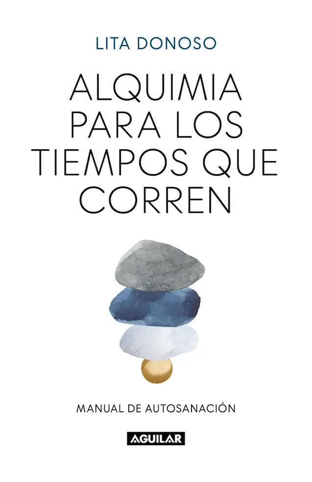 Portada del libro 'ALQUIMIA PARA LOS TIEMPOS QUE CORREN - LITA DONOSO | AUTOAYUDA' de para. Pertenece a la categoría autoayuda. Ideal para quienes buscan historias apasionantes.
