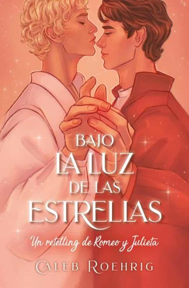 BAJO LA LUZ DE LAS ESTRELLLAS - CALEB ROEHRIG