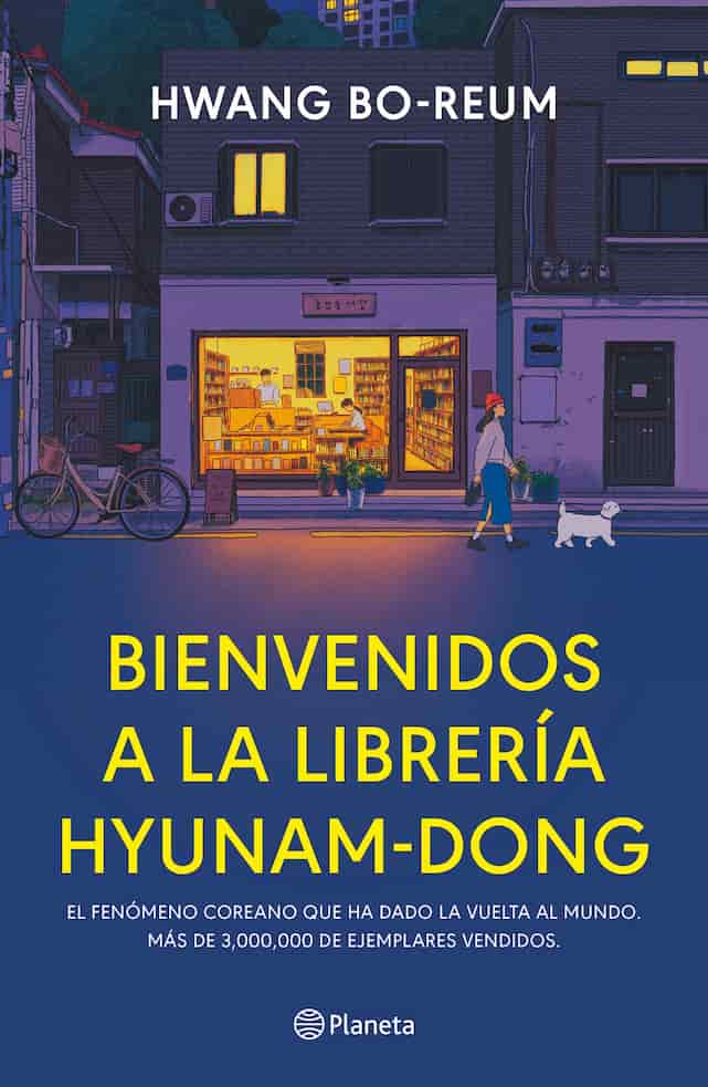 BIENVENIDOS A LA LIBRERIA HYUNAM DONG - HWANG BO REUM | NOVELA CONTEMP