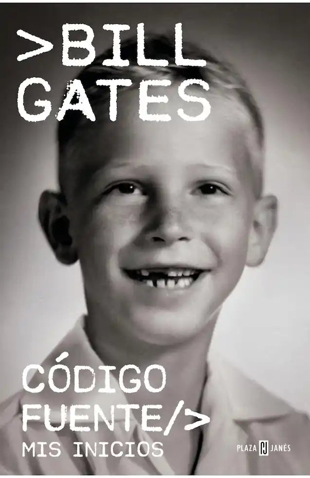 BILL GATES CODIGO FUENTE - BILL GATES