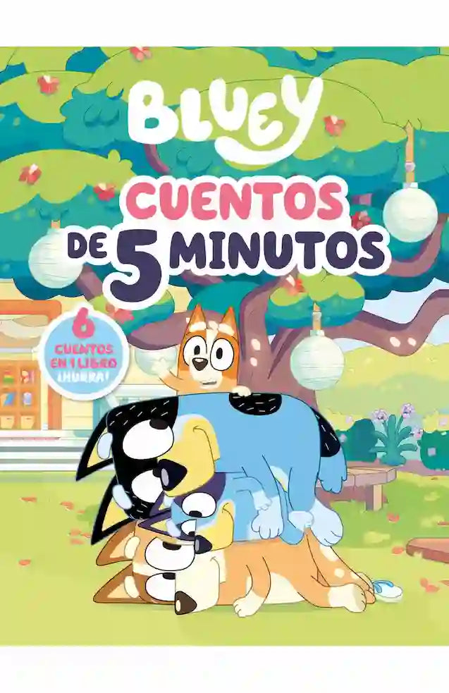 BLUEY CUENTOS DE 5 MINUTOS - VARIOS AUTORES