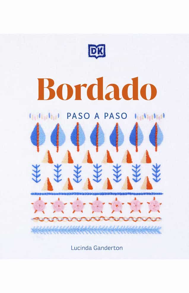 Portada del libro BORDADO PASO A PASO de LUCINDA GANDERTON , publicado por DK