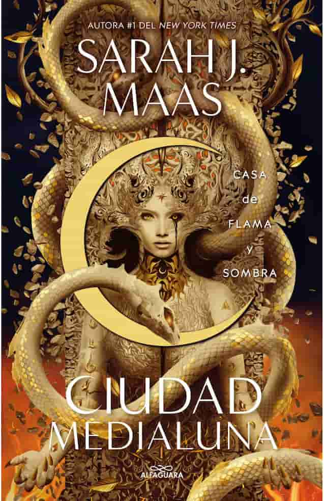 CIUDAD MEDIALUNA 3 CASA DE FLAMA Y SOMBRA - SARAH J MAAS