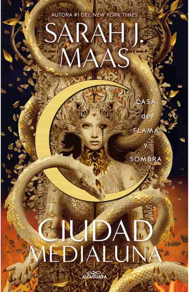 Portada del libro CIUDAD MEDIALUNA CASA DE FLAMA Y SOMBR de SARAH J MAAS , publicado por ALFAGUARA