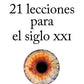 Comprar libro  21 LECCIONES PARA E SIGLO XXI YUVAL NOAH HARARI con envío rápido a todo Chile - Qué Leo Copiapó