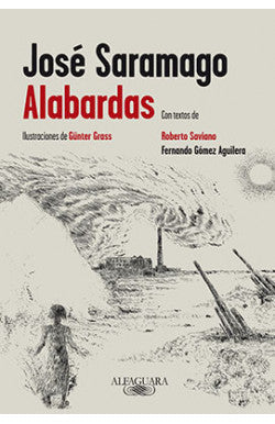 Portada del libro ALABARDAS de JOSE SARAMAGO , publicado por ALFAGUARA