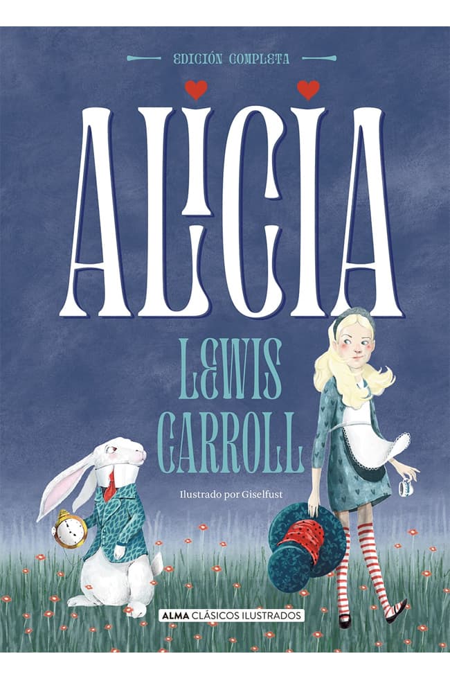 Portada del libro Alicia en el Pais de las Maravillas Lewis Carroll