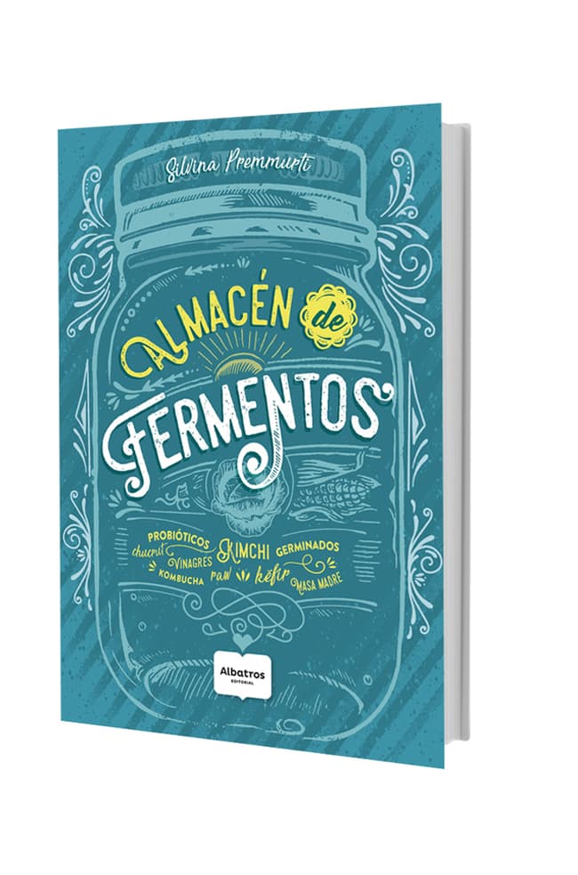 ALMACEN DE FERMENTOS SILVINA PREMMURTI | COCINA