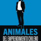 Comprar libro  ANIMALES DEL EMPRENDIMIENTO CHILENO- MARCOS ALVO Y RONN con envío rápido a todo Chile - Qué Leo Copiapó