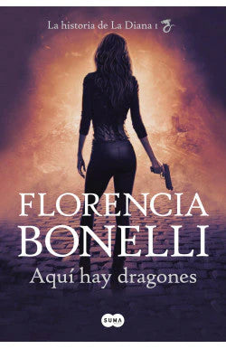 Comprar libro  AQUI HAY DRAGONES FLORENCIA BONELLI con envío rápido a todo Chile - Qué Leo Copiapó