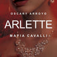 Comprar libro  ARLETTE MAFIA CABALLI OSCARY ARROYO con envío rápido a todo Chile - Qué Leo Copiapó