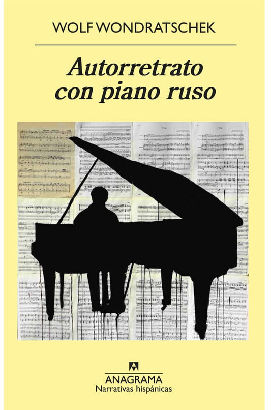 Comprar libro  AUTORRETRATO CON PIANO RUSO WOLF WONDRATSCHEK con envío rápido a todo Chile - Qué Leo Copiapó