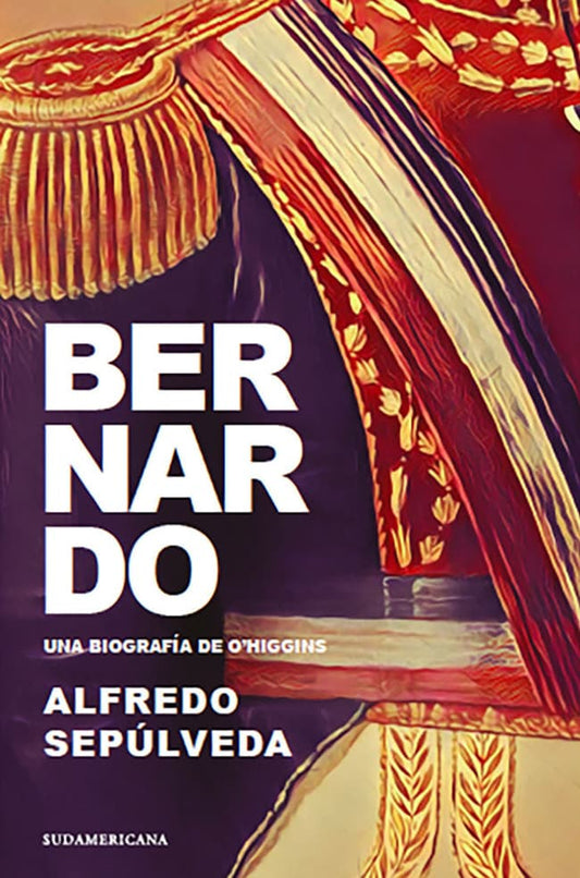 Comprar libro  BERNARDO ALFREDO SEPULVEDA con envío rápido a todo Chile - Qué Leo Copiapó