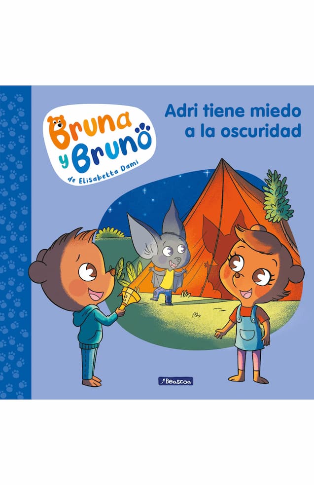 Portada del libro BRUNA Y BRUNO ADRI TIENE MIEDO A LA OS de ELISABETTA DAMI , publicado por BEASCOA