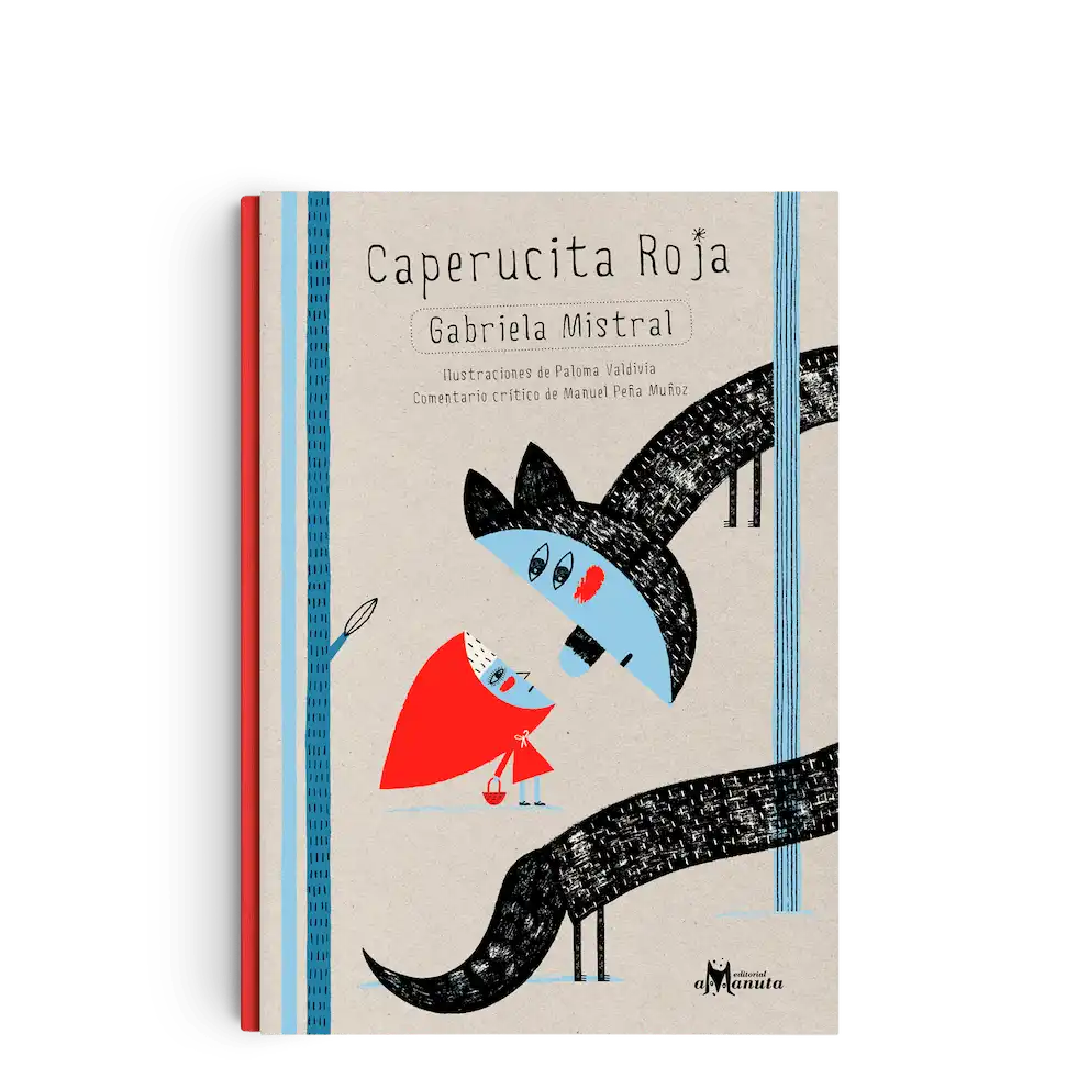 Comprar libro  CAPERUCITA ROJA - GABRIELA MISTRAL con envío rápido a todo Chile - Qué Leo Copiapó