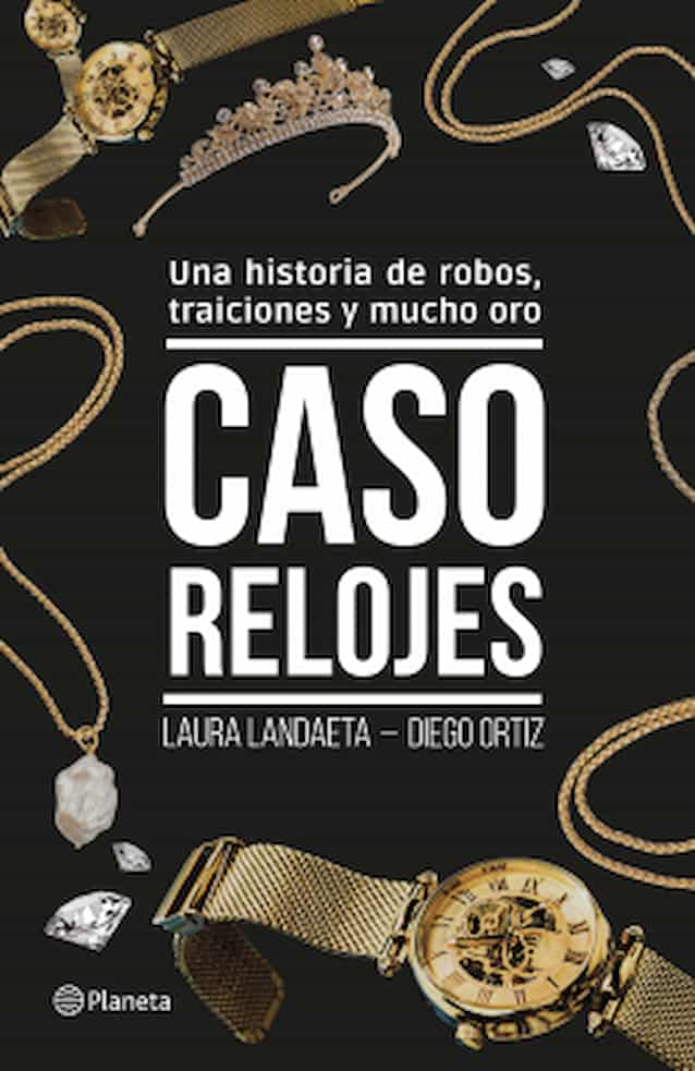 comprar libro CASO RELOJES - LAURA LANDAETA DIEGO ORTIZ Leolibros.cl / Qué Leo Copiapó