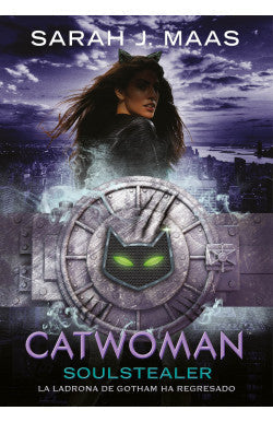 comprar libro CATWOMAN SARAH J. MAAS Leolibros.cl / Qué Leo Copiapó