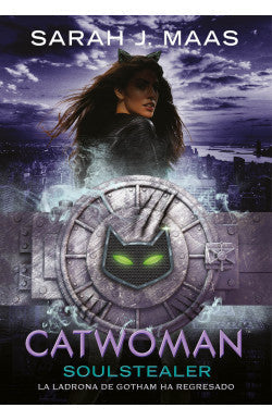 Portada del libro CATWOMAN de SARAH J. MAAS , publicado por MONTENA