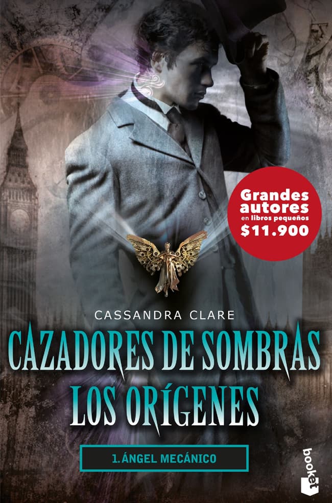 comprar libro CAZADORES DE SOMBRAS, LOS ORIGENES 1. ANGEL MECANICO CASSANDRA CLARE Leolibros.cl / Qué Leo Copiapó