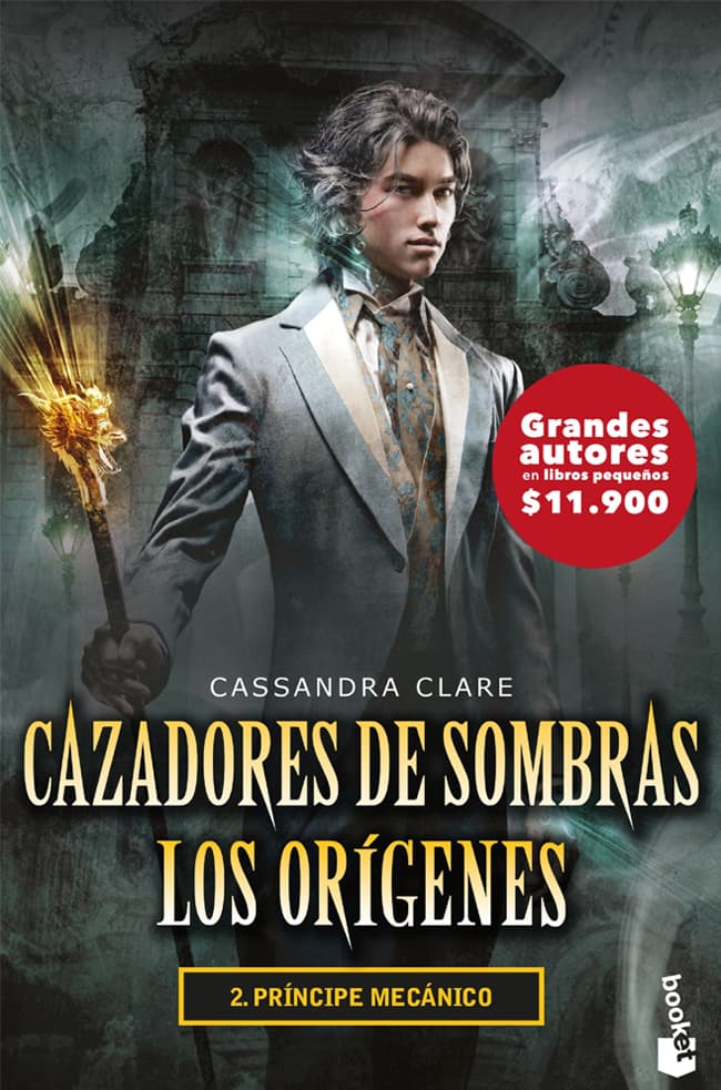 comprar libro CAZADORES DE SOMBRAS, LOS ORIGENES 2. PRINCIPE MECANICO CASSANDRA CLARE Leolibros.cl / Qué Leo Copiapó