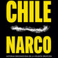 Comprar libro  CHILE NARCO - JORGE MOLINA SANHUEZA con envío rápido a todo Chile - Qué Leo Copiapó