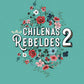 Comprar libro  CHILENAS REBELDES 2MARIA J CUMPLIDO con envío rápido a todo Chile - Qué Leo Copiapó