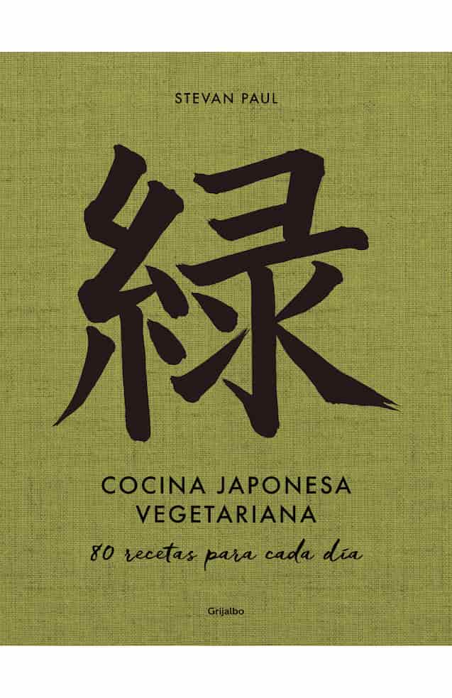 Comprar libro  COCINA JAPONESA VEGETARIANA  - STEVAN PAUL con envío rápido a todo Chile - Qué Leo Copiapó