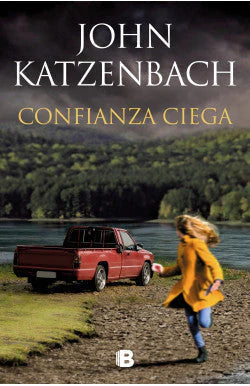Comprar libro  CONFIANZA CIEGA JOHN KATZENBACH con envío rápido a todo Chile - Qué Leo Copiapó