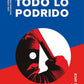 Comprar libro  CONTRA TODO LO PROHIBIDO RODRIGO PEREZ DE A con envío rápido a todo Chile - Qué Leo Copiapó