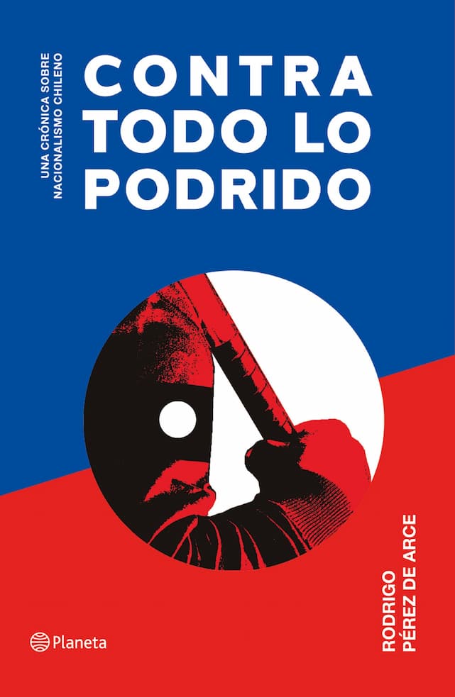 comprar libro CONTRA TODO LO PROHIBIDO RODRIGO PEREZ DE A Leolibros.cl / Qué Leo Copiapó