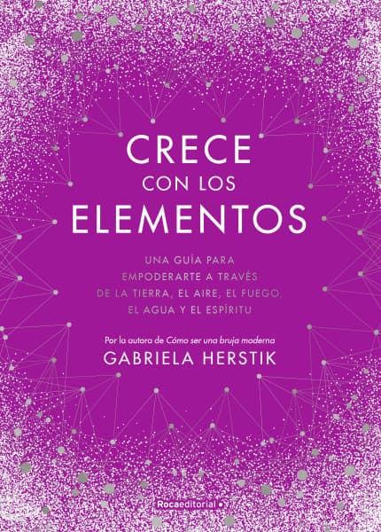 comprar libro CRECE CON LOS ELEMENTOS GABRIELA HERSTIK Leolibros.cl / Qué Leo Copiapó