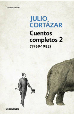 Comprar libro  CUENTOS COMPLETOS 2 1969 A 1983 JULIO CORTAZAR con envío rápido a todo Chile - Qué Leo Copiapó