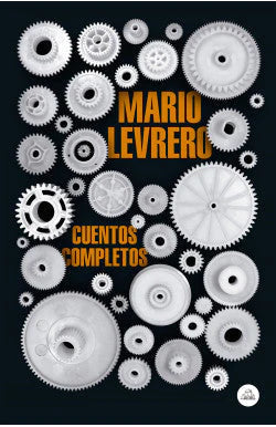Portada del libro CUENTOS COMPLETOS de MARIO LEVRERO , publicado por PENGUIN