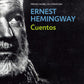 Comprar libro  CUENTOS HEMINGWAY ERNEST HEMINGWAY con envío rápido a todo Chile - Qué Leo Copiapó