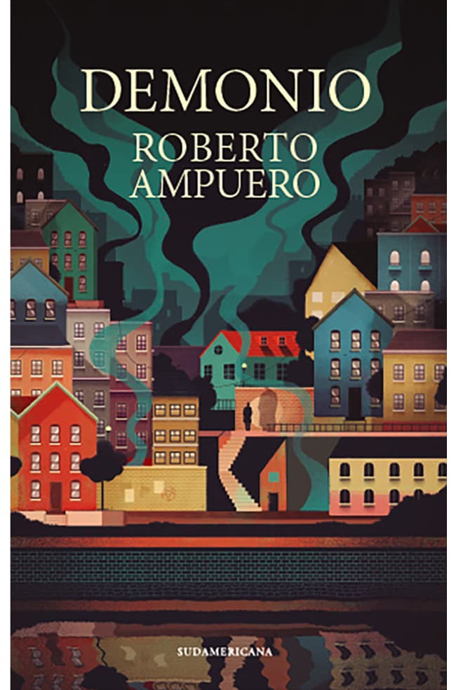 DEMONIO ROBERTO AMPUERO | NOVELA