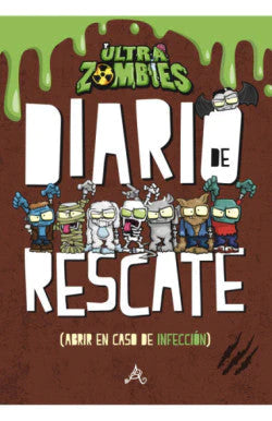 Comprar libro  DIARIO RESCATE ULTRA ZOMBIES VARIOS AUTORES con envío rápido a todo Chile - Qué Leo Copiapó