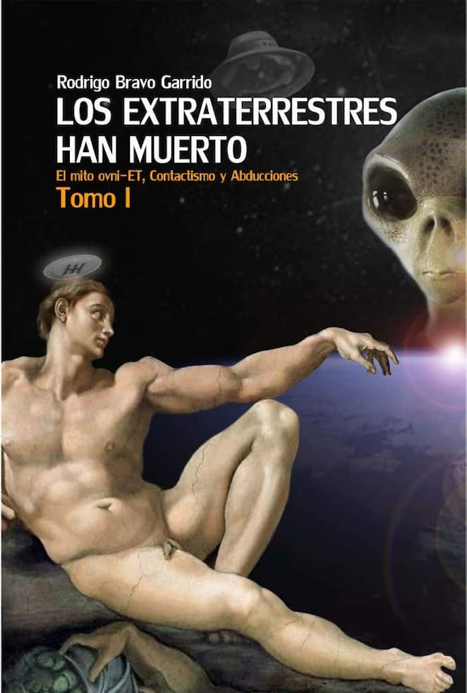 Portada del libro LOS EXTRATERRESTRES HAN MUERTO de RODRIGO BRAVO GARR , publicado por DIGITAL