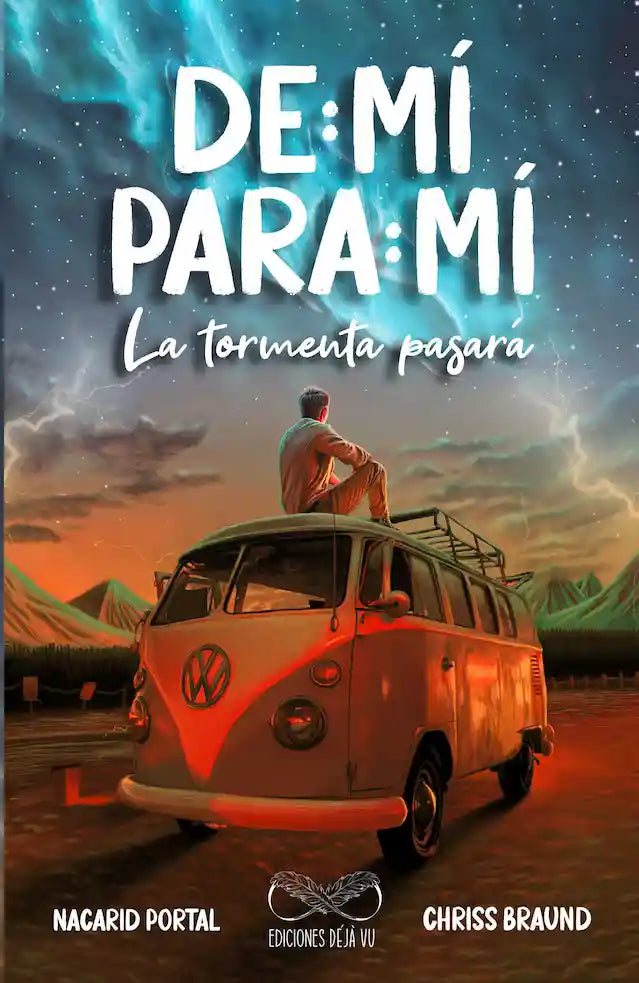 Portada del libro DE MI PARA MI LA TORMENTA PASARA de NACARID PORTAL Y C , publicado por EDICIONES DE JA VU