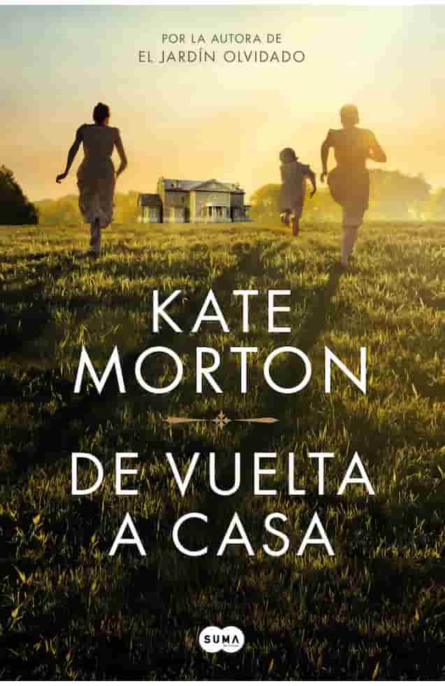 Portada del libro DE VUELTA A CASA de KATE MORTON , publicado por DEBOLSILLO