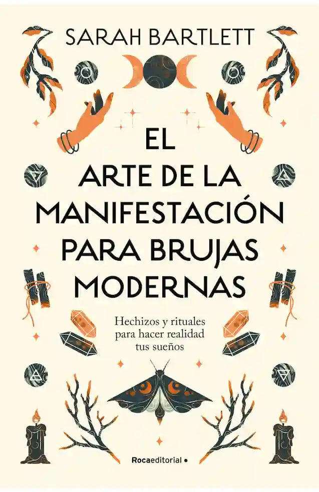 EL ARTE DE LA MANIFESTACION PARA BRUJA - SARAH BARTLETT | ESOTERISMO