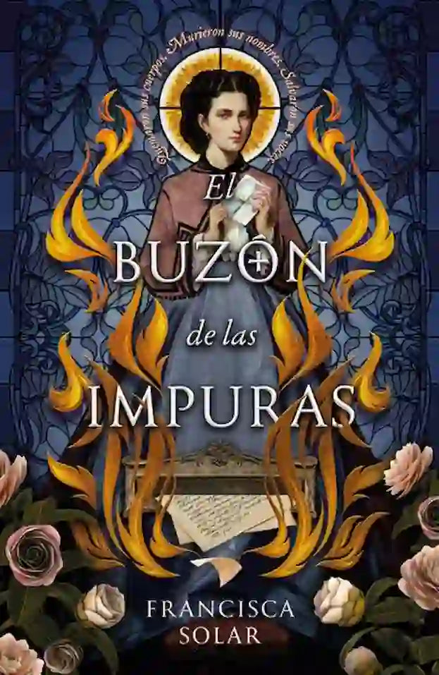 Portada del libro 'EL BUZON DE LAS IMPURAS - FRANCISCA SOLAR | NOVELA CHILENA' de buzon. Pertenece a la categoría novela chilena. Ideal para quienes buscan historias apasionantes.