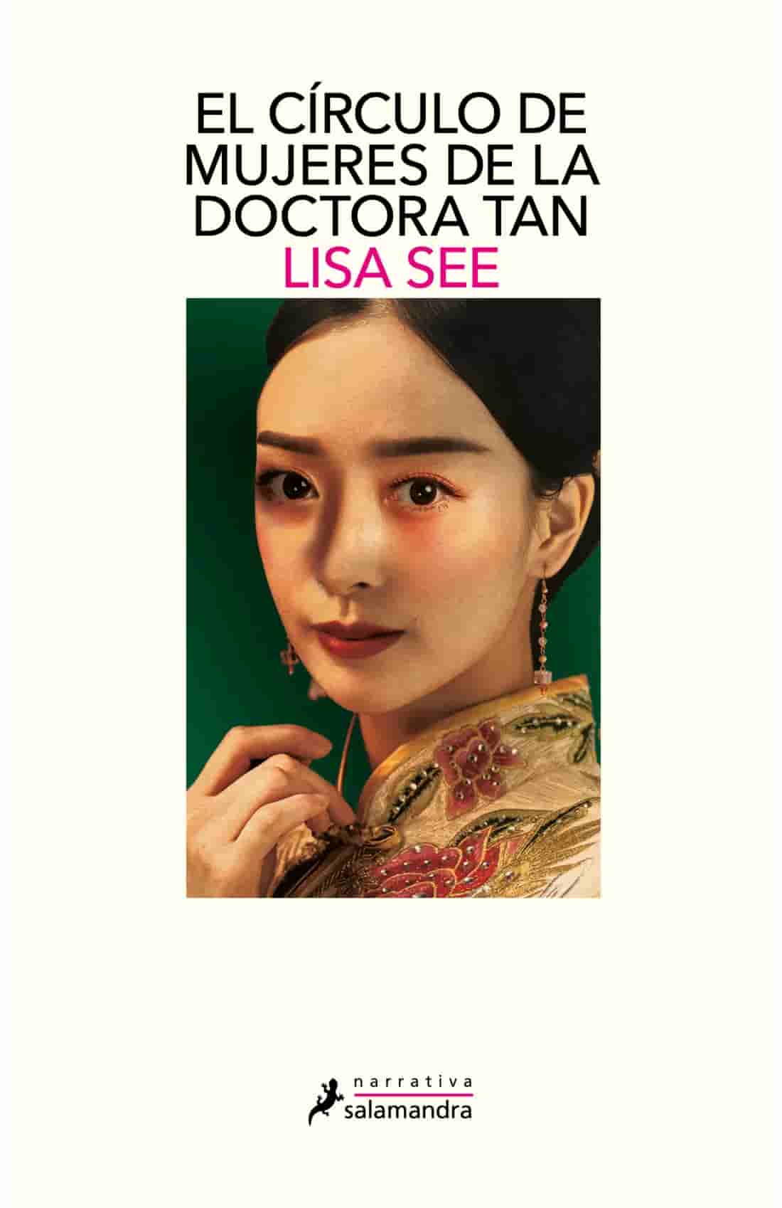 Portada del libro 'EL CIRCULO DE LAS MUJERES DE LA DOCTORA TAN - LISA SEE | NOVELA HISTOR' de circulo. Pertenece a la categoría novela historica. Ideal para quienes buscan historias apasionantes.