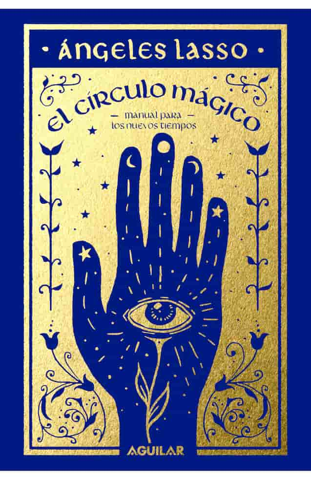 EL CIRCULO MAGICO  - ANGELES LASSO