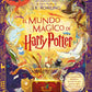 EL MUNDO MAGICO DE HARRY POTTER - J K ROWLING