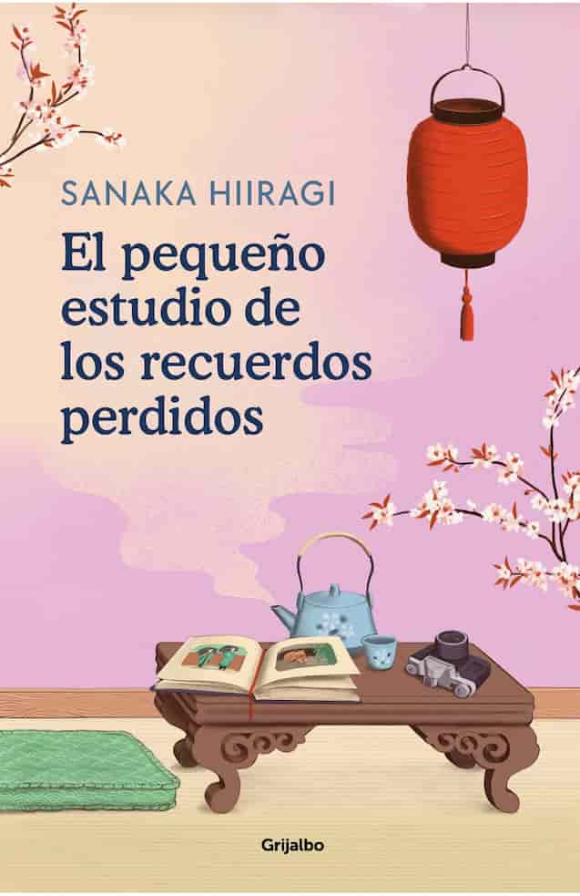 EL PEQUEÑO ESTUDIO DE LOS RECUERDOS PERDIDOS - SANAKA HIIRAGI